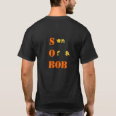 Sohn eines BOB II-T - Shirt (Rückseite)