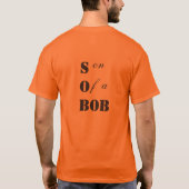 Sohn eines BOB T - Shirt (Rückseite)