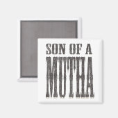 Sohn eines Mutha Magnet (Vorderseite/Rückseite)