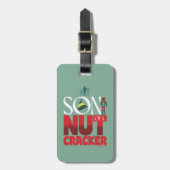 Sohn eines Nutcracker Graphic Gepäckanhänger (Vorderseite vertikal)