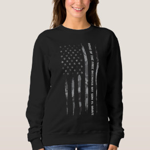 Sohn Heim Der Freien Weil Mein Sohn Tapfer Ist Sweatshirt
