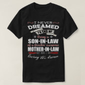 Sohn im Gesetz, der den Traum Sohn im Gesetz eines T-Shirt (Design vorne)