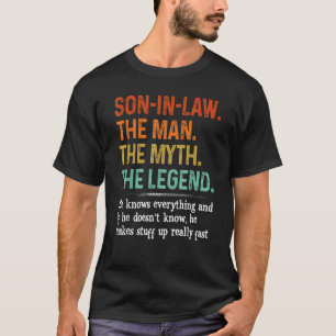 Sohn im Gesetz der Mann der Mythos der Legende, di T-Shirt