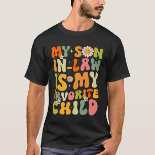 Sohn im Gesetz ist mein liebstes Kind Retro Groovy T-Shirt