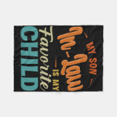 Sohn im Gesetz ist meine Lieblingsmutter für die K Fleecedecke (Vorderseite (Horizontal))