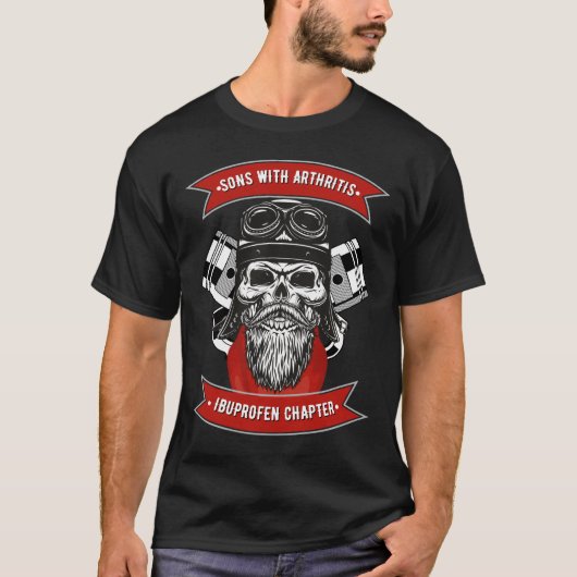 Söhne mit Arthritis Ibuprofen Chapter Funny Biker T-Shirt (Vorderseite)