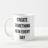Soing New Every Day Artist Gift Kaffeetasse (Links)