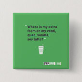 Sojabohnenöl Latté Button (Vorderseite)