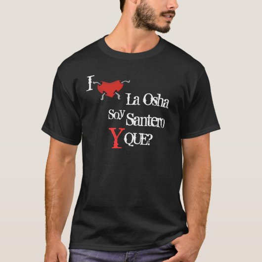 Sojabohnenöl Santero Y Que? T-Shirt (Vorderseite)