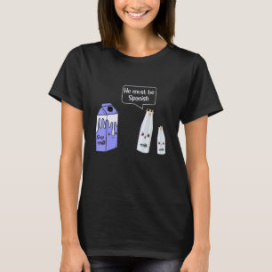 Sojamilch muss spanischer Tierzüchter Fa. T-Shirt