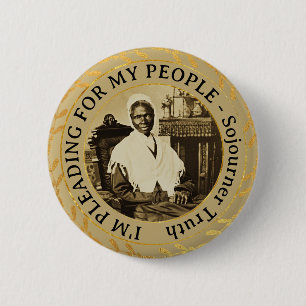 Sojourner Truth Abolitionistin Rechte Schwarzer F Button