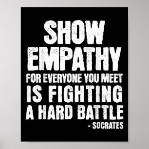 Sokrates Kindness Zitat stoische Philosophie Stoic Poster