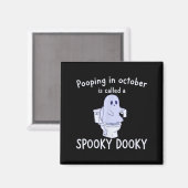 Soky Dookie Funny Ong im Oktober Ghost Halloween Magnet (Vorderseite/Rückseite)