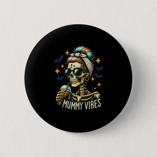 Soky Mummy Skeleton Coffee Vibes Halloween Mom Pro Button (Vorderseite)