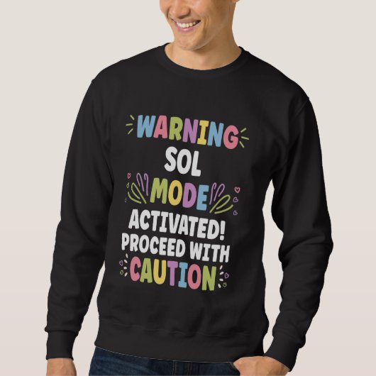 SOL Personalisiert Name Funny Niedlicher SOL-Name Sweatshirt (Vorderseite)