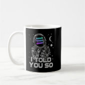 Solana ich sagte Ihnen so Astronaut Crypto SOL Coi Kaffeetasse (Links)