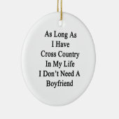 Solange ich Cross Country in meinem Leben ich Keramikornament (Rechts)