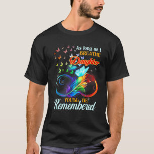 Solange ich meine Tochter durchatme, werden Sie si T-Shirt