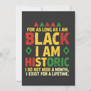 Solange ich schwarz bin, bin ich historisch einladung