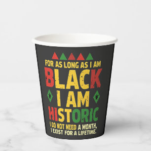 Solange ich schwarz bin, bin ich historisch pappbecher