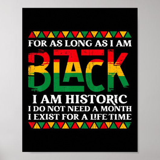 Solange ich schwarz bin, bin ich historisch Schwar Poster (Vorne)