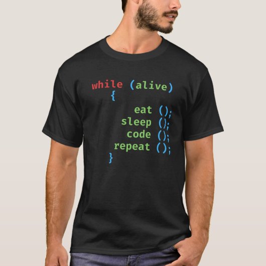 solange man lebt - essen schlafen code wiederholen T-Shirt (Vorderseite)