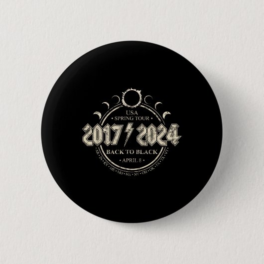 Solar Eclipse 2017-2024 Zurück zu schwarzen US-Frü Button (Vorderseite)