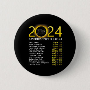 Solar Eclipse 2024 American Tour 2024 Totality Tot Button