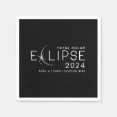 Solar Eclipse 2024 Custom Location Eclipse Party Serviette (Vorderseite)
