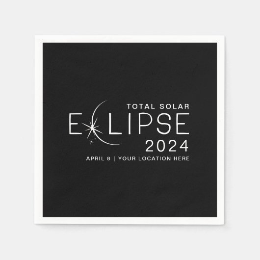 Solar Eclipse 2024 Custom Location Eclipse Party Serviette (Vorderseite)