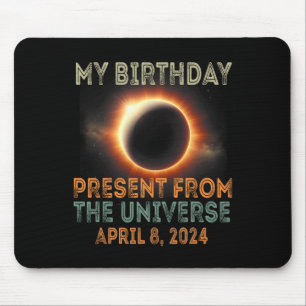 Solar-Eclipse 2024 Geburtstag Vorläufig 4,8,24 Ins Mousepad