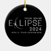 Solar Eclipse 2024 - Gedenken an den Standort Keramik Ornament (Hinten)