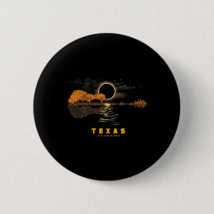 Solar Eclipse 2024 Guitar 04.08.24 Totality Texas Button