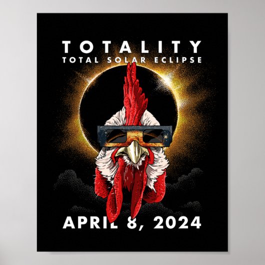 Solar Eclipse 2024 Hühnerrooster Poster (Vorne)