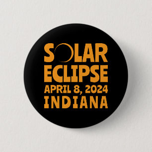 Solar Eclipse 2024 Indiana Button