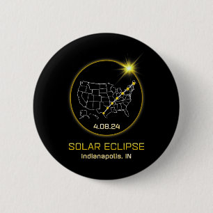 Solar Eclipse 2024 Indianapolis in Indiana Totalit Button