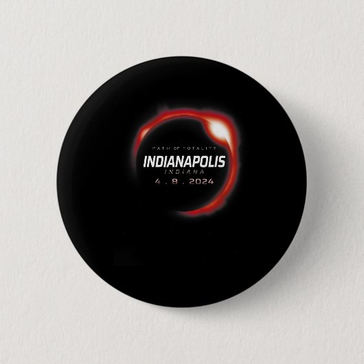 Solar Eclipse 2024 Indianapolis Indiana 8. April 2 Button (Vorderseite)