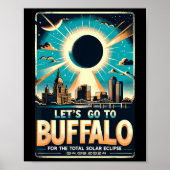 Solar Eclipse 2024 Lass#39;s gehen nach Buffalo Ne Poster (Vorne)