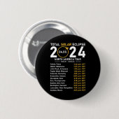 Solar Eclipse 2024 North America Tour Staat Totali Button (Vorne & Hinten)