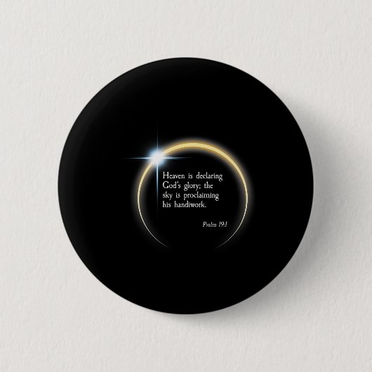 Solar Eclipse 2024 - Psalm 191 Button (Vorderseite)