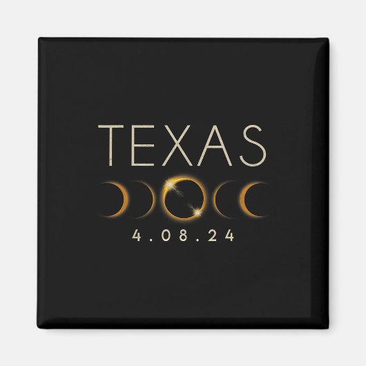 Solar Eclipse 2024 Staat Texas Total Solar Eclipse Magnet (Vorne)