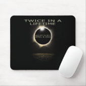 Solar-Eclipse 2024 zweimal im Leben Mousepad (Mit Mouse)