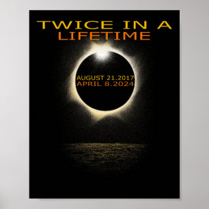 Solar-Eclipse 2024 zweimal im Leben Poster