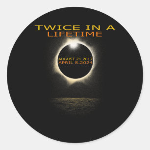 Solar-Eclipse 2024 zweimal im Leben Runder Aufkleber