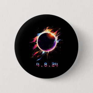 Solar Eclipse 4.8.24 Totality Event 2024 Souvenir Button