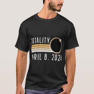 Solar Eclipse 8. April 2024 Totality Solar Eclipse T-Shirt