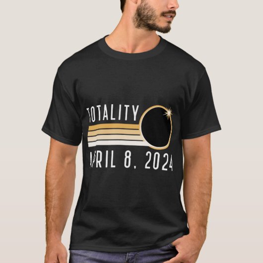 Solar Eclipse 8. April 2024 Totality Solar Eclipse T-Shirt (Vorderseite)