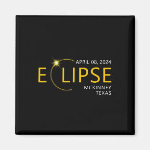 Solar Eclipse Apirl 08 2024 Mckinney Texas T Magnet