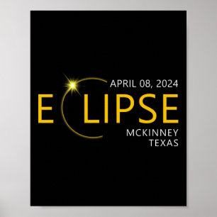 Solar Eclipse Apirl 08 2024 Mckinney Texas T Poster