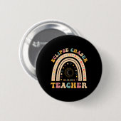 Solar Eclipse Chaser 2024 April 8 Lehrer Lehre Button (Vorne & Hinten)